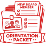 New Board Member Orientation Packet (25 pages)