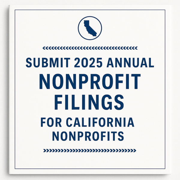 Submit 2025 Annual Nonprofit Filings for California Nonprofits